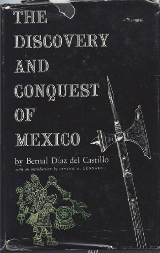 Discovery and Conquest of Mexico 1517-1521