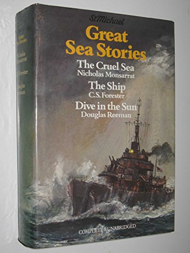 'GREAT SEA STORIES - THE CRUEL SEA, THE SHIP & DIVE IN THE SUN'