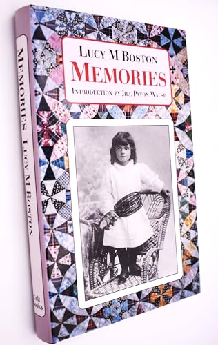 Memories: incorporating "Perverse and Foolish" and "Memory in a House"