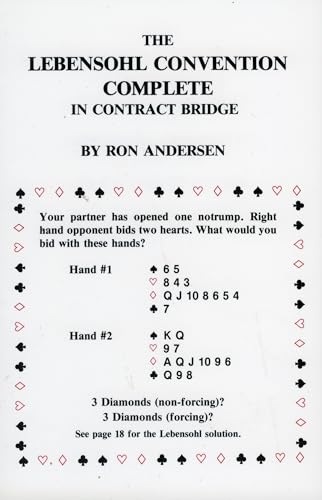 The Lebensohl Convention Complete in Contract Bridge