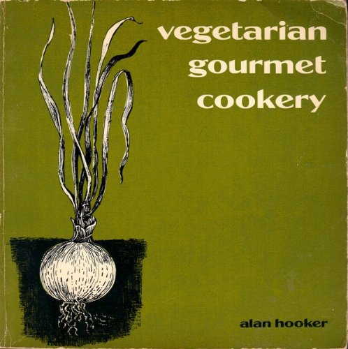 Vegetarian Gourmet Cookery