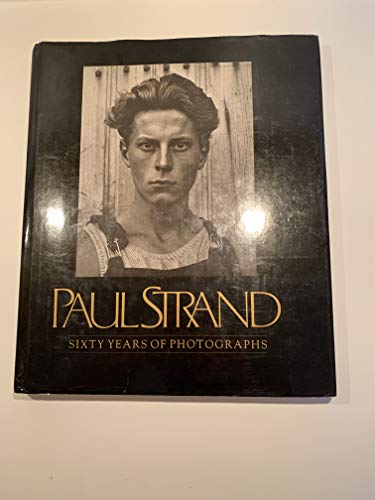Cover of Paul Strand: Sixty Years Of Photographs by Tomkins, Calvin, Hardcover Book