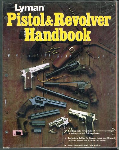 Lyman pistol and revolver handbook