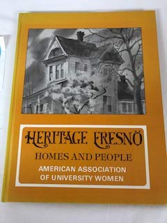 Heritage Fresno: Homes and people