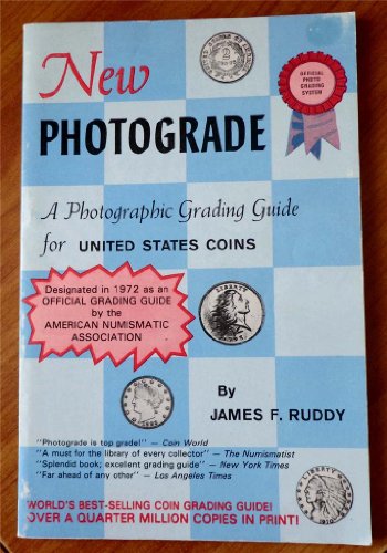 New Photograde: A Photographic Grading Guide for United States Coins