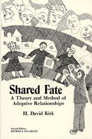 Shared Fate: A Theory and Method of Adoptive Relationships