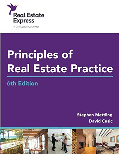 Principles of Real Estate Practice: Real Estate Express 6th Edition
