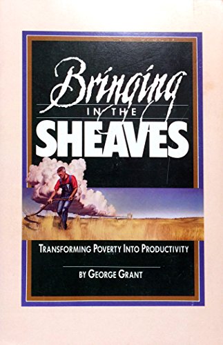 Bringing in the Sheaves: Transforming Poverty into Productivity