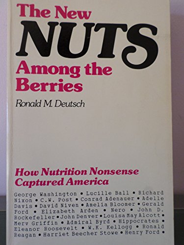 The New Nuts Among the Berries