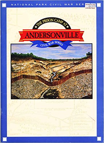 The prison camp at Andersonville (Civil War series)