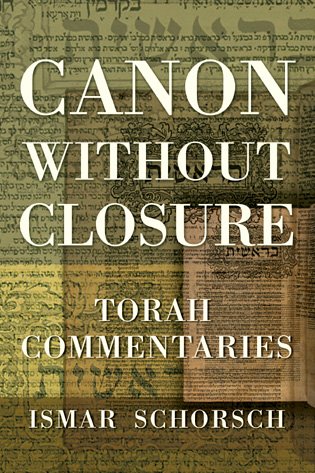 Canon Without Closure: Torah Commentaries