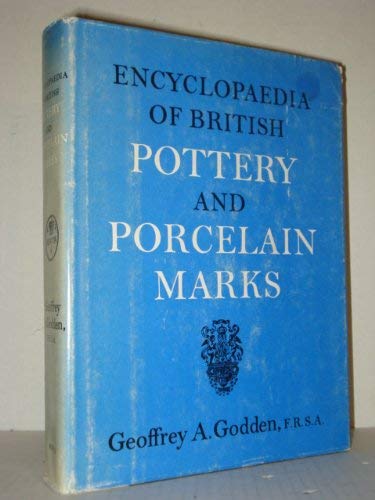 Encyclopedia of British Pottery and Porcelain Marks