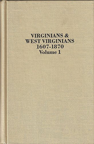 Virginians & West Virginians, 1607-1870