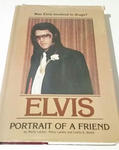 Elvis, Portrait of a Friend