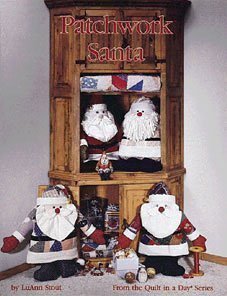 Quilt in a Day PATCHWORK SANTA (Quilt in a Day Series)