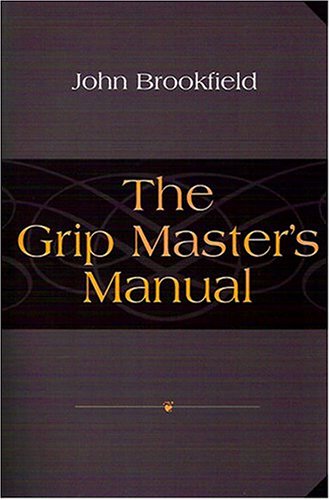The Grip Master's Manual