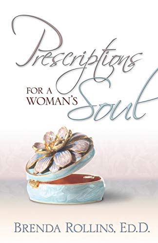 Prescriptions for a Woman's Soul