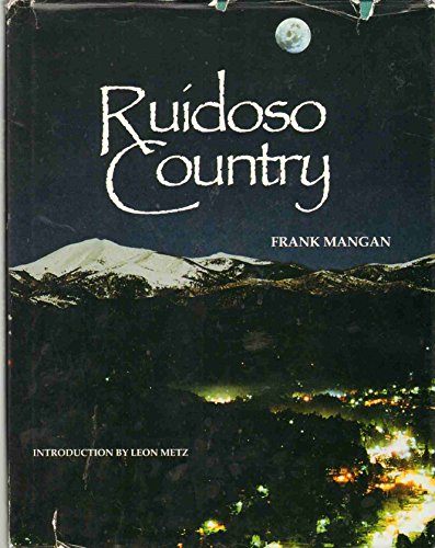 Cover of Ruidoso Country by Mangan, Frank J., hardcover Book
