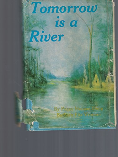 Cover of Tomorrow Is a River by Vroman, Barbara Fitz, hardcover Book