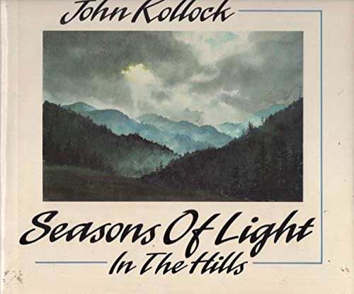 Seasons of Light in the Hills