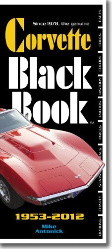 The Corvette Black Book 1953-2012