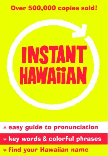 Instant Hawaiian (Hawaiian and English Edition)