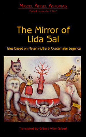 Mirror of Lida Sal: Tales Based on Mayan Myths and Guatemalan Legends (Discoveries)