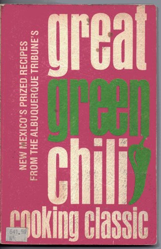 Great Green Chili Cooking Classic