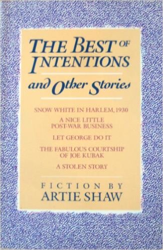 The Best of Intentions and Other Stories