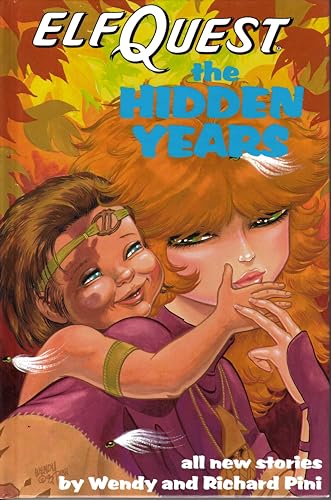 Elfquest: The Hidden Years