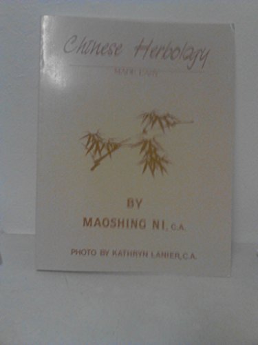 Chinese Herbology Made Easy