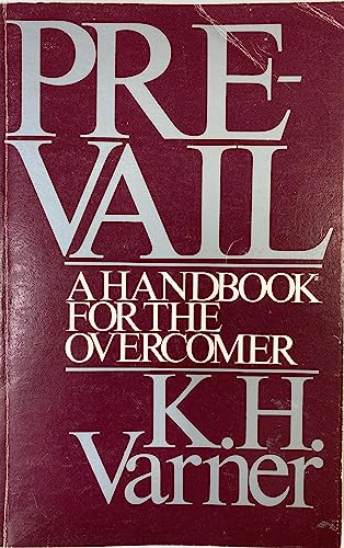 Prevail: A Handbook for the Overcomer