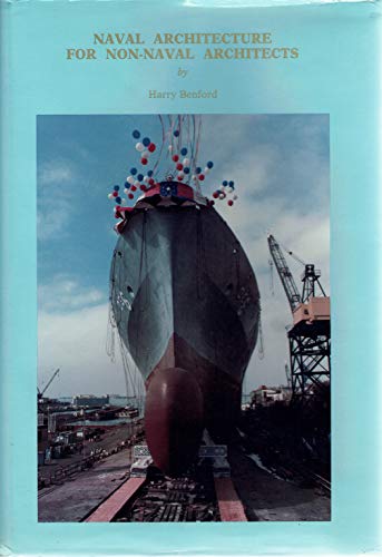 Naval Architecture for Non-Naval Architects