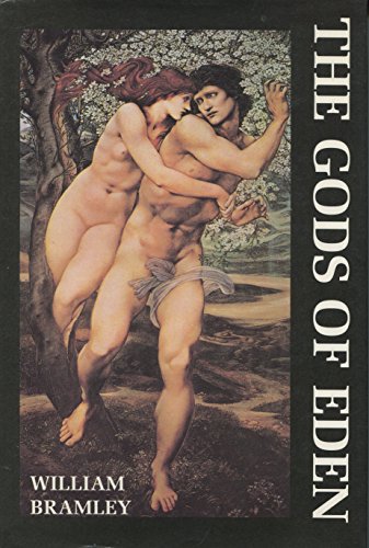The gods of Eden: A new look at human history