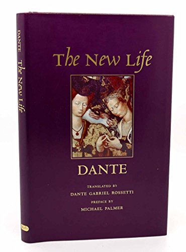 The New Life (or La Vita Nuova) (New York Review Books Classics)