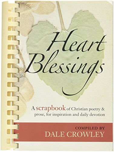 Heart Blessings : Choice Gems of Poetry and Prose