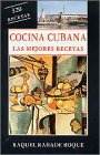 Cocina Cubana: Las Mejores Recetas