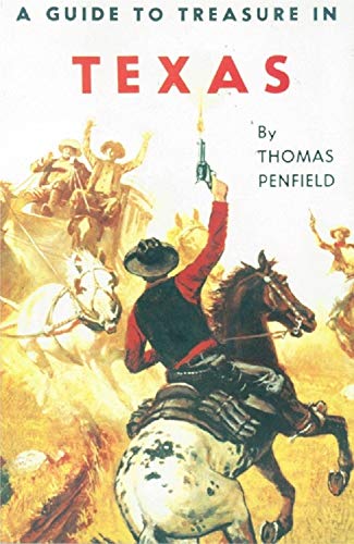 Guide to Treasure in Texas