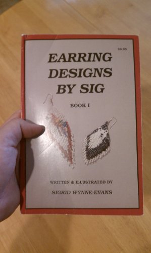 Earring Designs by Sig, Book I
