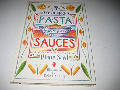 The Top 100 Pasta Sauces
