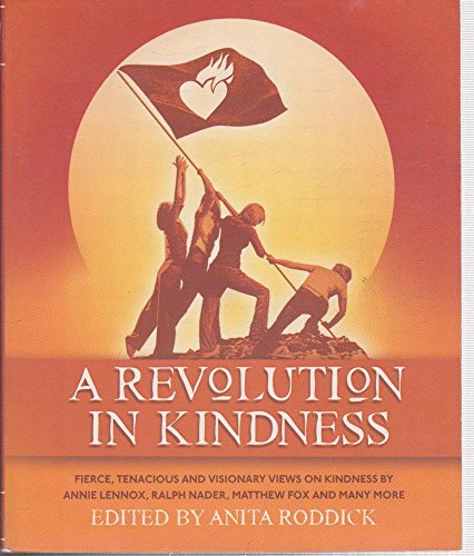 A Revolution in Kindness