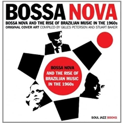 Bossa Nova: The Rise of Brazilian Music in the 60s
