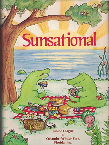 Sunsational: A Cookbook