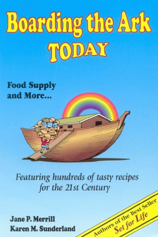 Boarding the Ark Today - Food Supply and More...