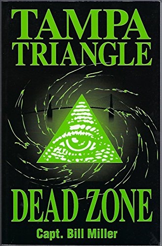 The Tampa Triangle Dead Zone
