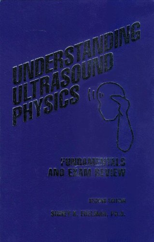 Understanding Ultrasound Physics: Fundamentals and Exam Review