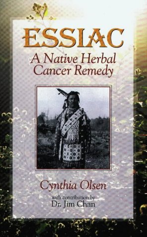 Essiac: A Native Herbal Cancer Remedy