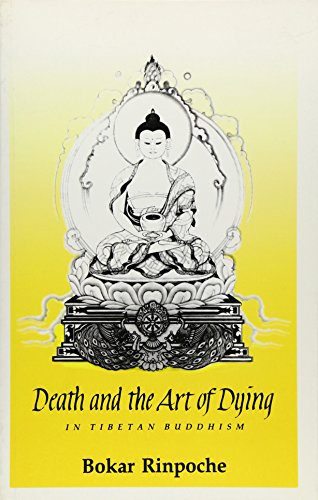 Death and the Art of Dying in Tibetan Buddhism
