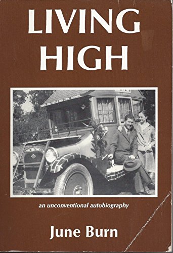 Living High: An Unconventional Autobiography