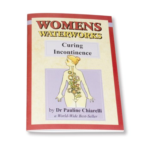 Women's Waterworks: Curing Incontinence